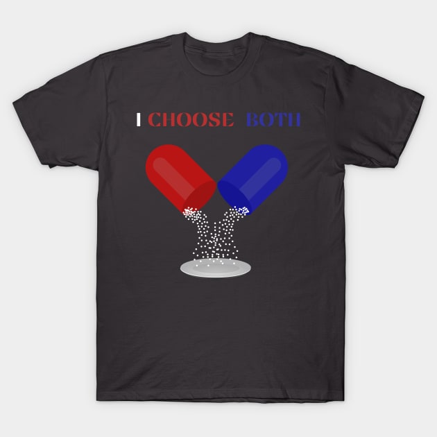 The Power of Choice: Embracing Red, Blue, and Everything Beyond T-Shirt by MagicTrick